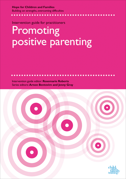 HfCF Promoting positive parenting guide